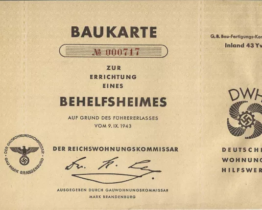 Baukarte zur Errichtung eines Behelfsheimes - 1943