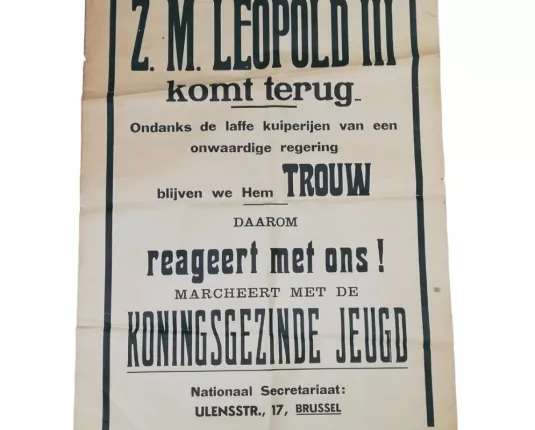 Affiche - 'Z.M. Leopold III komt terug...'